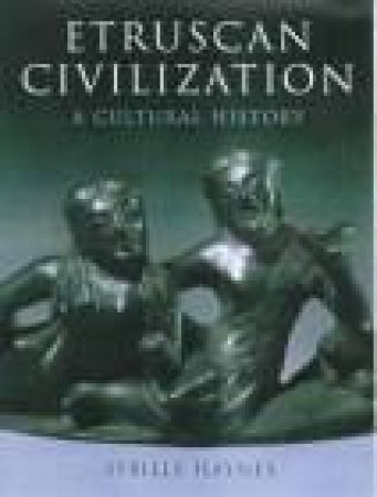 Etruscan Civilization by Sybille Haynes