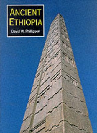 Ancient Ethiopia by David Phillipson