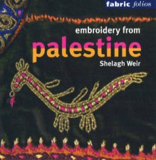 Embroidery From Palestine Fabric Folio