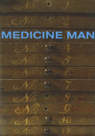 Medicine Man by Arnold K &