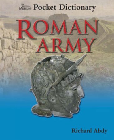 Pocket Dictionary of the Roman Army by richard Abdy