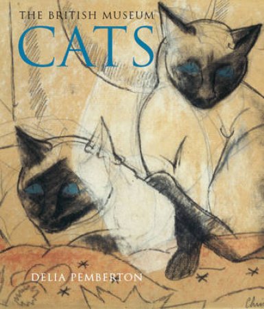 British Museum Cats by Pemberton Delia