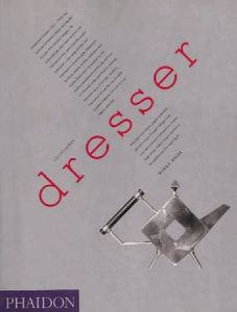 Christopher Dresser: A Pioneer of Modern Design by Widar Halen