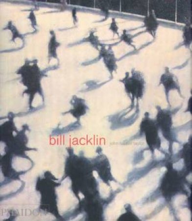 Bill Jacklin by John Russell Taylor