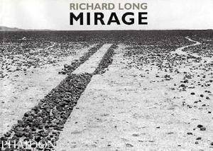 Mirage by Richard Long