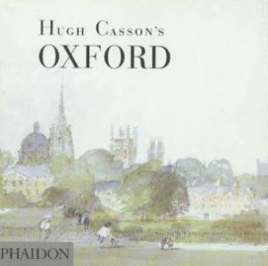 Hugh Casson's Oxford by Hugh Casson