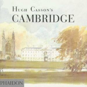 Hugh Casson's Cambridge by Hugh Casson