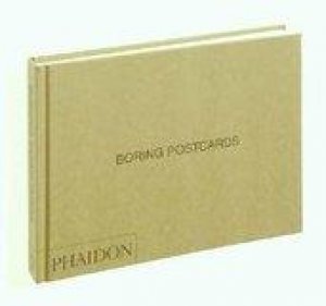 Boring Postcards USA by Martin Parr