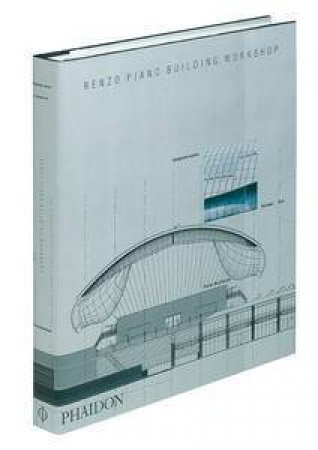 Renzo Piano Building Workshop Complete Works, Vol 5 by Peter Buchanan