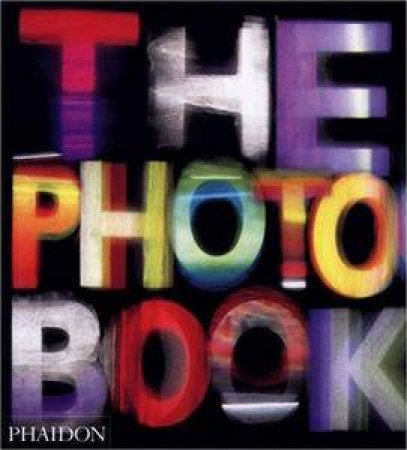 The Photo Book by Various