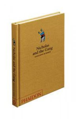 Nicholas and the Gang by Rene Goscinny & Jean-Jacques Sempe