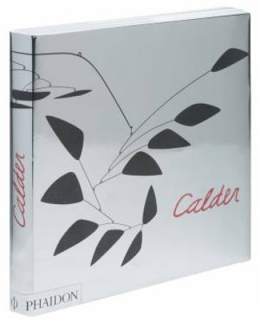 Calder by Carmen Gimenez & Alexander S. C. Rower