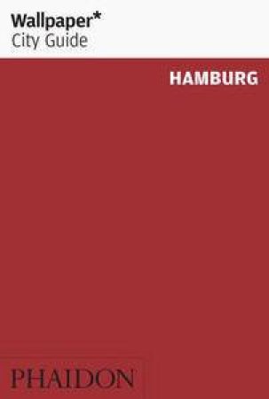 Wallpaper City Guide Hamburg by Various