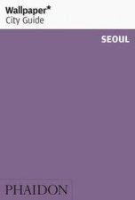 Wallpaper City Guide Seoul