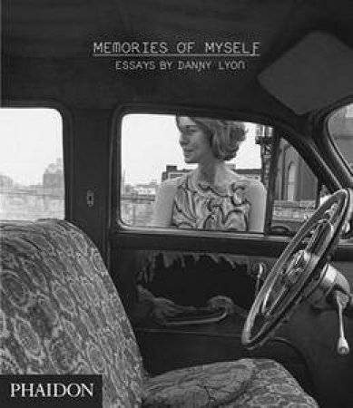 Memories of Myself by Danny Lyon