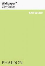 Wallpaper City Guide  Antwerp