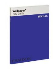 Wallpaper City Guide Seville