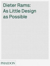 As Little Design As Possible The Work Of Dieter Rams