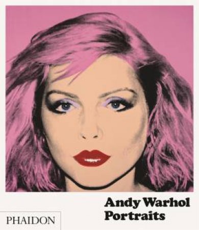 Andy Warhol Portraits by Tony Shafrazi & Carter Ratcliff