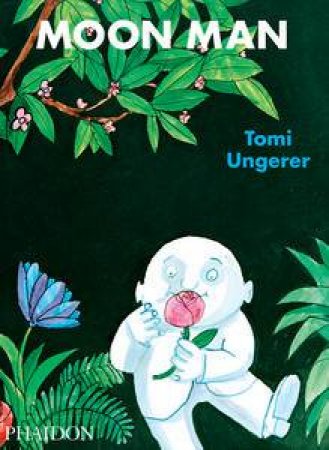 Moon Man by Tomi Ungerer