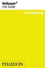 Wallpaper City Guide Rotterdam