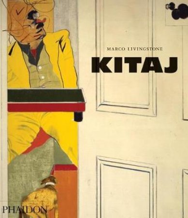 Kitaj by Marco Livingstone