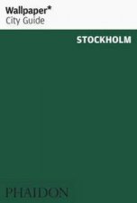 Wallpaper City Guide Stockholm 2012