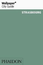 Wallpaper City Guide Strasbourg 2012