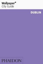 Wallpaper City Guide Dublin 2012