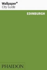 Wallpaper City Guide Edinburgh 2012