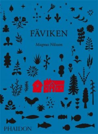 Faviken by Magnus Nilsson