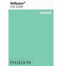 Wallpaper City Guides Prague 2014