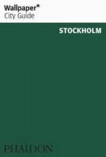 Wallpaper City Guides Stockholm 2014