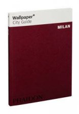 Wallpaper City Guide Milan 2014