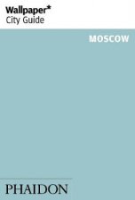 Wallpaper City Guide Moscow 2014