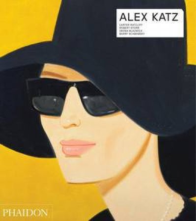 Alex Katz: Revised and Updated by Carter Ratcliff  & Iwona Blazwick 