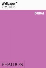 Wallpaper City Guide Dubai 2014