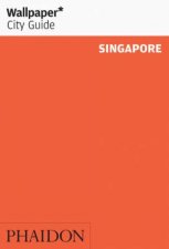 Wallpaper City Guide Singapore 2014 2nd Ed