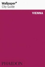 Wallpaper City Guide Vienna 2014