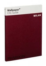 Wallpaper City Guide Milan 2015