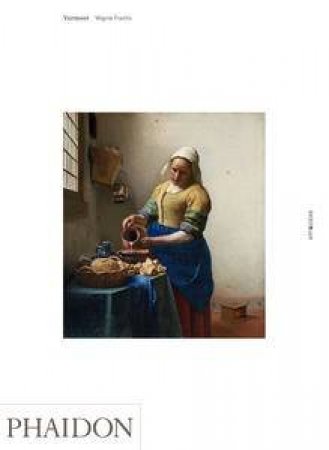 Art & Ideas: Vermeer by Wayne Franits