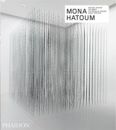 Mona Hatoum: Contemporary Artists (Revised And Expanded Edition) by Michael Archer