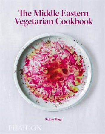 The Middle Eastern Vegetarian Cookbook by Salma Hage