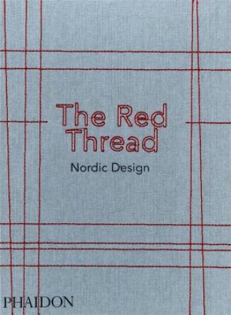 The Red Thread by Phaidon & Phaidon