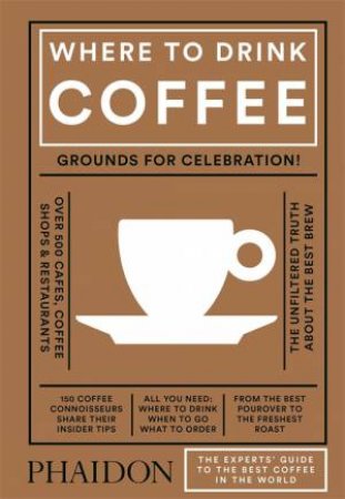 Where To Drink Coffee by Liz Clayton & Liz Clayton