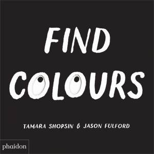 Find Colours by Jason Fulford & Tamar Shopsin