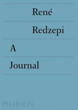 A Journal by Rene Redzepi