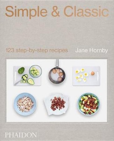 Simple & Classic by Jane Hornby