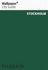 Wallpaper City Guide Stockholm