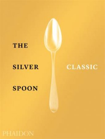 The Silver Spoon by Various